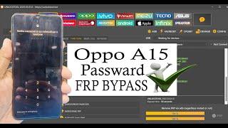 Oppo A15 CPH2185/CPH2179 FRP & Passward Unlock tool Jast one click