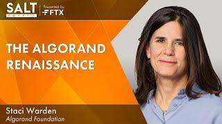 Staci Warden: The Algorand Renaissance | SALT Crypto 281