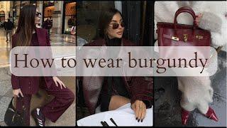 How to Wear burgundy and Look Effortless / maroon Fashion: A Timeless Classic / outfit ideas 2024