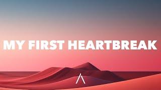 Myles Smith - My First Heartbreak (Lyrics)
