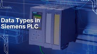 Data Types in Siemens PLC