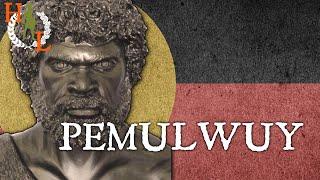 Pemulwuy: The Aboriginal Guerrilla Warrior who almost broke the British