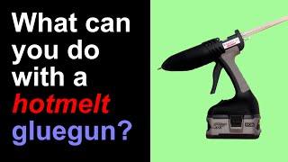 What Can You Do With a Gluegun