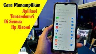 CARA MENAMPILKAN APLIKASI TERSEMBUNYI DI SEMUA HP XIAOMI