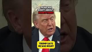 Trumps Says He Was Right  #shorts