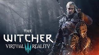 The Witcher 3: Virtual Reality - Reveal Trailer | Concept