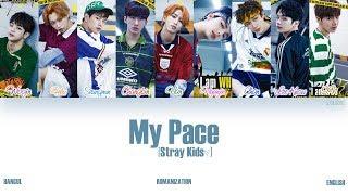 [HAN|ROM|ENG] Stray Kids (스트레이 키즈) - My Pace (Color Coded Lyrics)