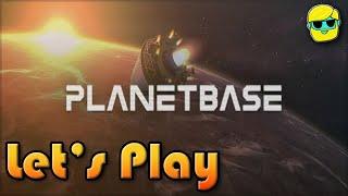 Planetbase | Let's Play for the First Time in 2024 | Episode 1