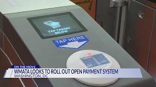 WMATA plans to roll out 'open payment' fare options in 2025