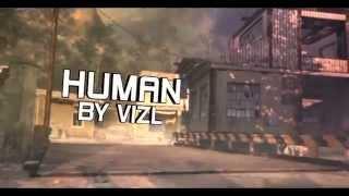 Human By VizL (Best Yet)