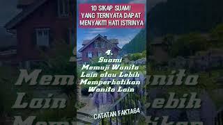 10 Sikap Suami Yang Ternyata Dapat Menyakiti Hati Istrinya #shortvideo #shorts