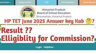 HP TET June 2025 Official Answer key Update | HP TET June 2025 Result kab tak ayega ? TGT Commission