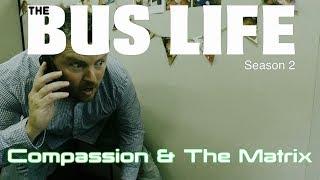 Filming The Matrix at Compassion Canada | The Bus Life