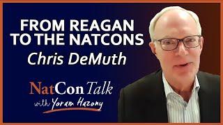 Yoram Hazony with Chris DeMuth | From Reagan to the NatCons | NatConTalk