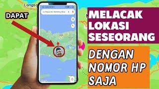 CARA MELACAK NOMOR HP LEWAT APLIKASI !! PALING AMPUH DAN TERBARU, emang bisa?