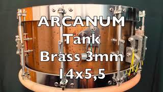 Arcanum Tank brass 3mm 14x5,5 (Обзор малого барабана / snare drum review)