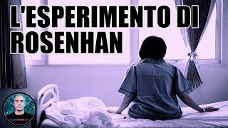 L'Esperimento di Rosenhan