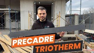 PRECADRE TRIOTHERM - MONTAJ DE LA A LA Z - CASEBUNE.RO