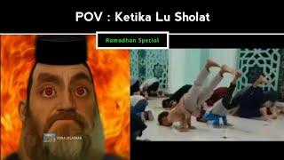 POV Ketika Lu Sholat - Mr Incredible Becoming Halal - Ramadhan Special