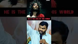 HE IS THE KING OF THIS WORLD|BRO.R.SATISH PAVELgaru #shorts #youtubeshorts #ytshorts #jesus #god