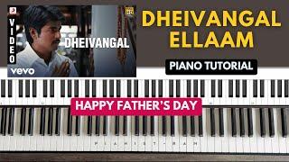 Dheivangal Ellaam | Father's day | Piano Tutorial