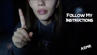 Follow My Instructions to Fall Asleep ASMR (SUPER clicky whisper)