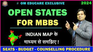 All OPEN States for MBBS  देश के किन राज्यों में MBBS के लिए Apply कर सकते हैं?