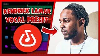 KENDRICK LAMAR Vocal Preset (Bandlab) EASY