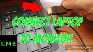 HOW TO CONNECT YOUR LAPTOP TO AN EXTERNAL MONITOR USING AN HDMI CABLE