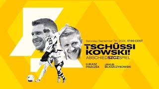 ReLive: Tschüssikowski - Das Abschiedszczspiel von Piszczek & Kuba