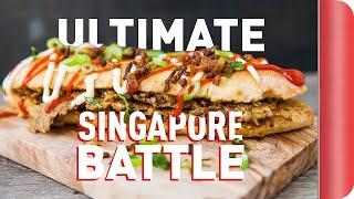 THE ULTIMATE SINGAPORE BATTLE | Sorted Food