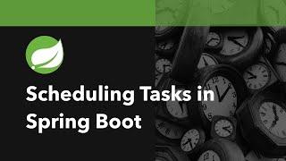 How To Schedule Tasks With Spring Boot