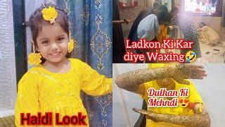 Haldi Function | Ladko se Liye Badla Sab Ladko ki Kar diye Waxing  | Dulha Hogaya Pareshan