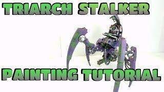 Triarch Stalker Painting Tutorial.