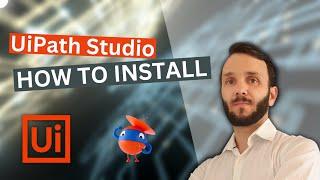 UiPath Studio How To Download And Install The Latest Version