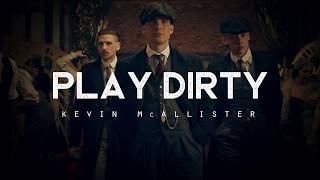 Play Dirty - Kevin McAllister ft. Sebell (LYRICS)