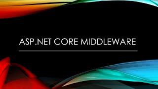 ASP.NET Core Simple Middleware Tutorial