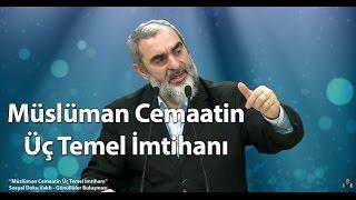 124) Nureddin Yıldız - Müslüman Cemaatin Üç Temel İmtihanı - Sosyal Doku Vakfı