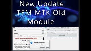 New Update TFM MTK Old Module @Green Light tfm
