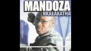 Mandoza - Nkalakatha (InkeY's Remix)