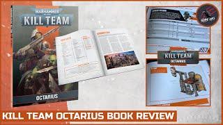 KILL TEAM OCTARIUS SUPPLEMENT BOOK REVIEW - A Flickthrough Of All The Contents Warhammer 40k KT 2021