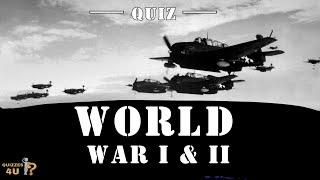 The Two World Wars - Quiz