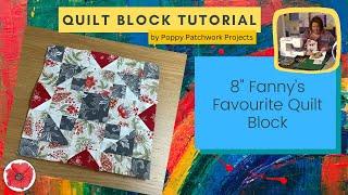 How to make the Fanny's Favourite Quilt Block ◈ Free Quilting Tutorial