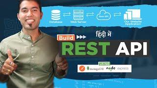 Build Complete RESTful API with NodeJS, Express, MongoDB, Mongoose & Postman in One Video Hindi