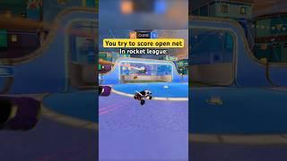 You tried to score open net in rocket league  #rocketleague #rl #rlclips #rlclip