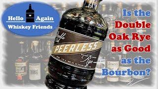 Peerless Double Oak Rye | This one took me for an unexpected ride