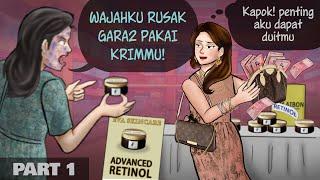 Bisnis Skincare Overclaim 1 - isi air+tepung klaimnya retinol 5% | Kartun Animasi Drama