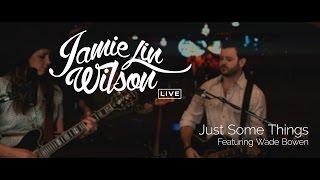 Jamie Lin Wilson - Just Some Things