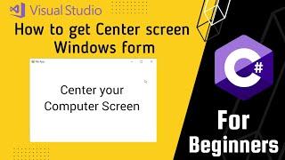 How to get Center screen Windows form | C# .net | Visual Studio | Imesh Lk