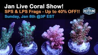 ReefBum's January 2023 Live Coral Sale